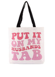 What She Said-Tote